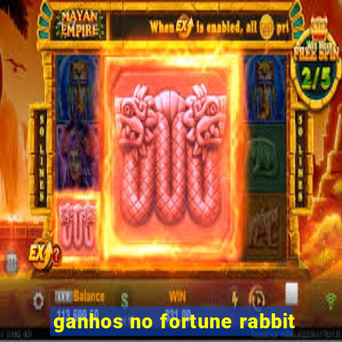 ganhos no fortune rabbit